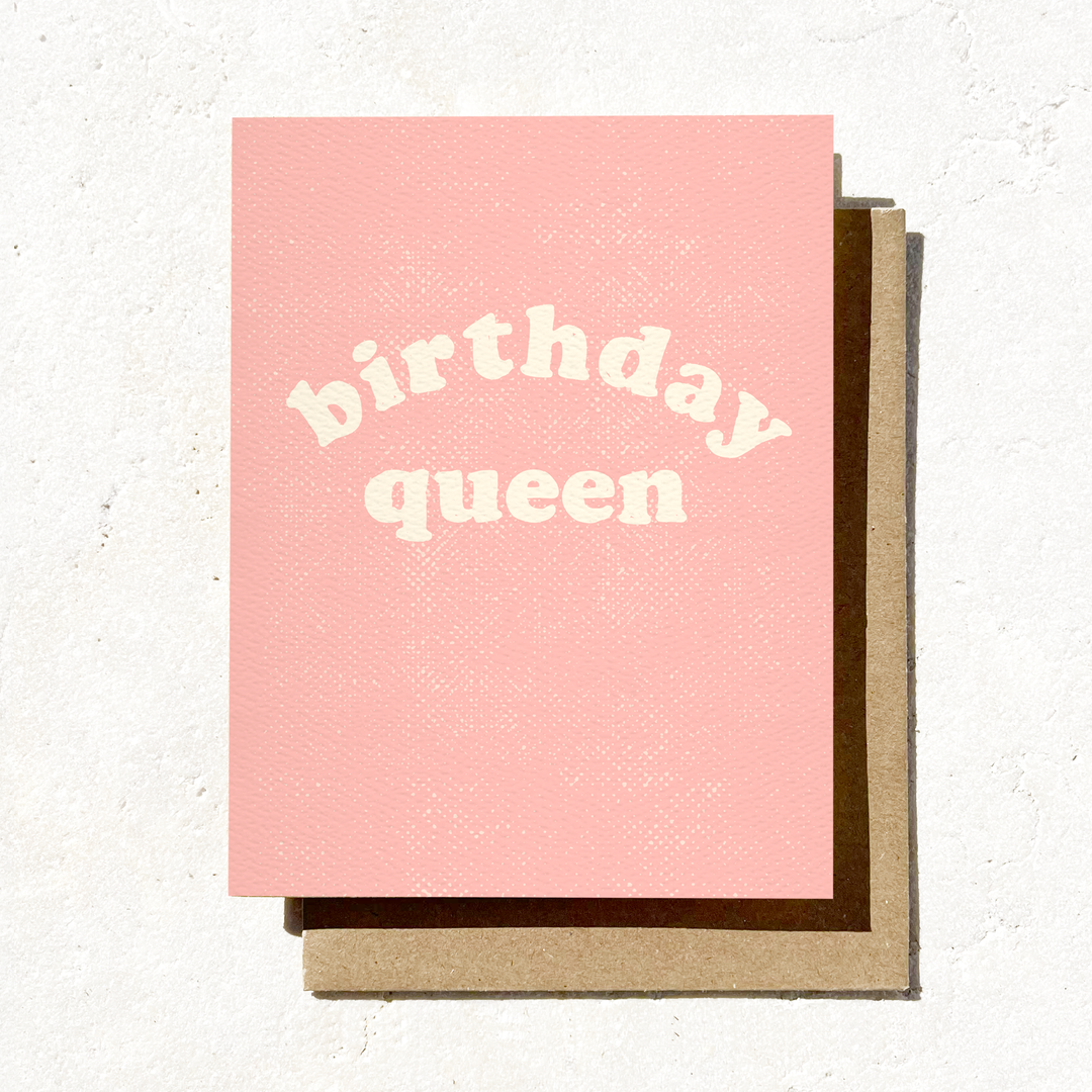 Birthday Queen Card | Best Friend Birthday | Fun Spring Card