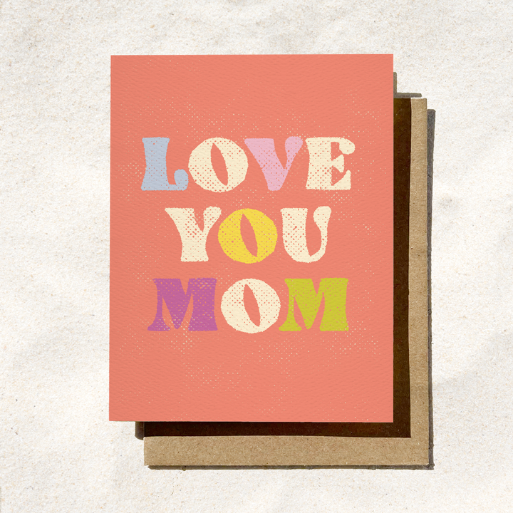 Love You Mom Card | Mother's Day Card | Mom's Card
